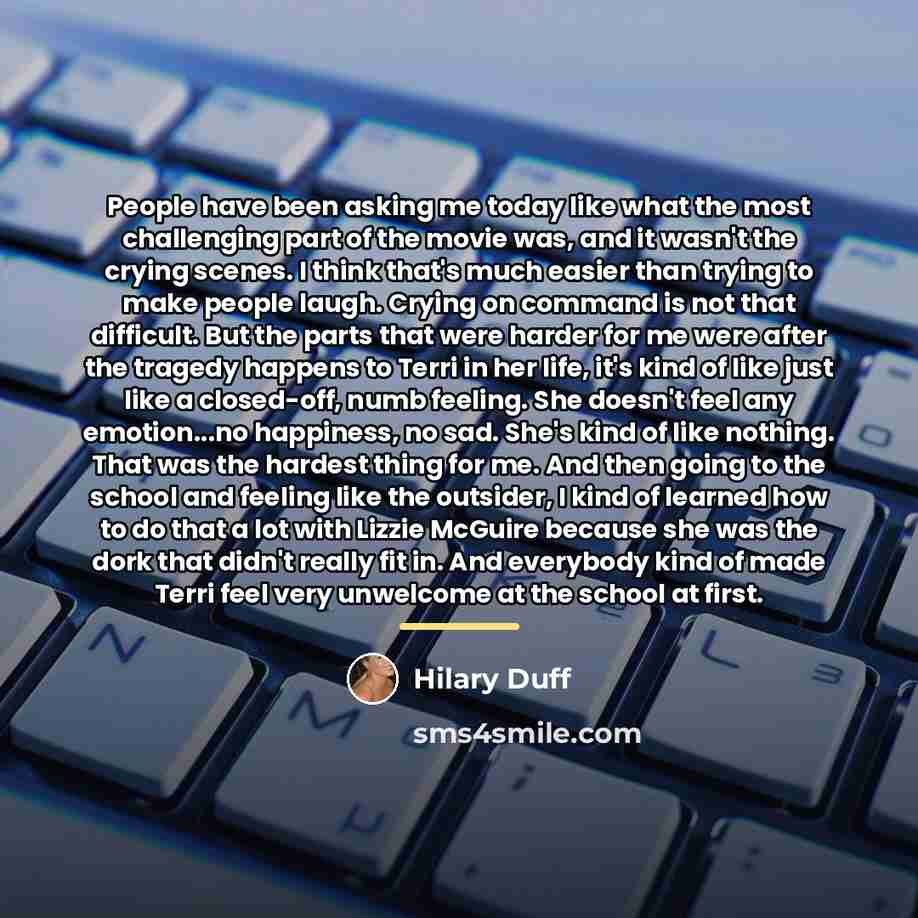 “People have been asking me today like what the most…” quote by Hilary Duff