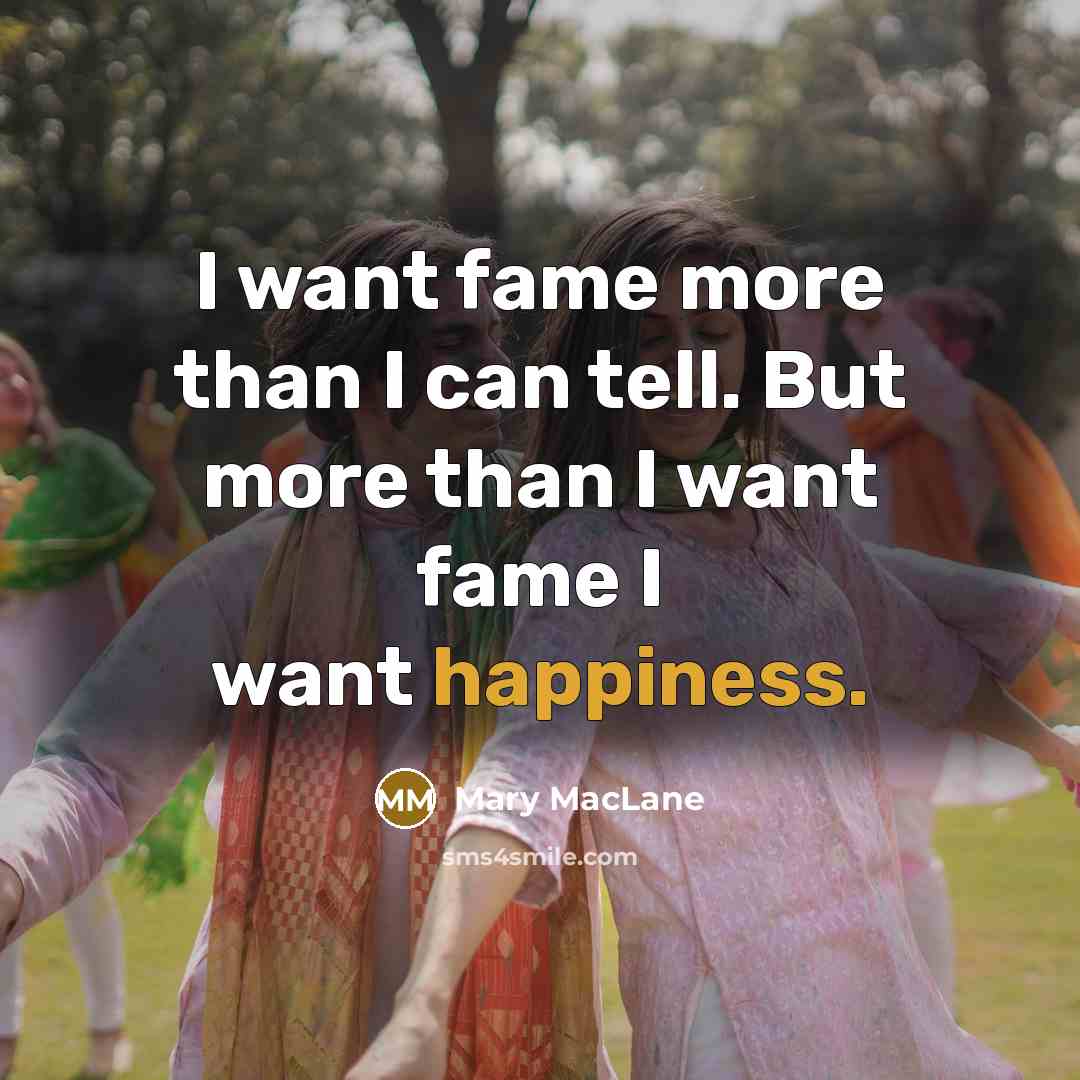 “I want fame more than I can tell. But more…” quote by Mary MacLane