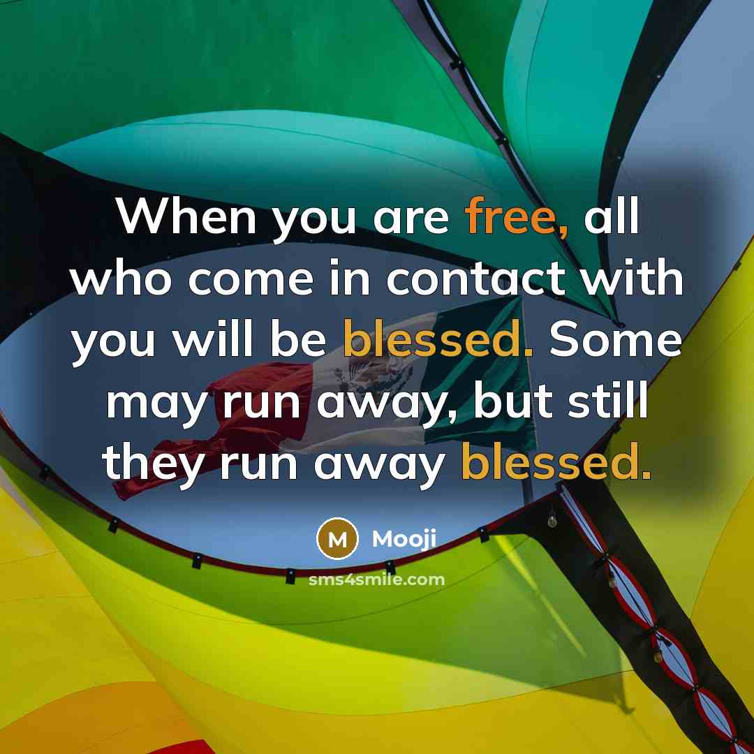 “When you are free, all who come in contact with…” quote by Mooji