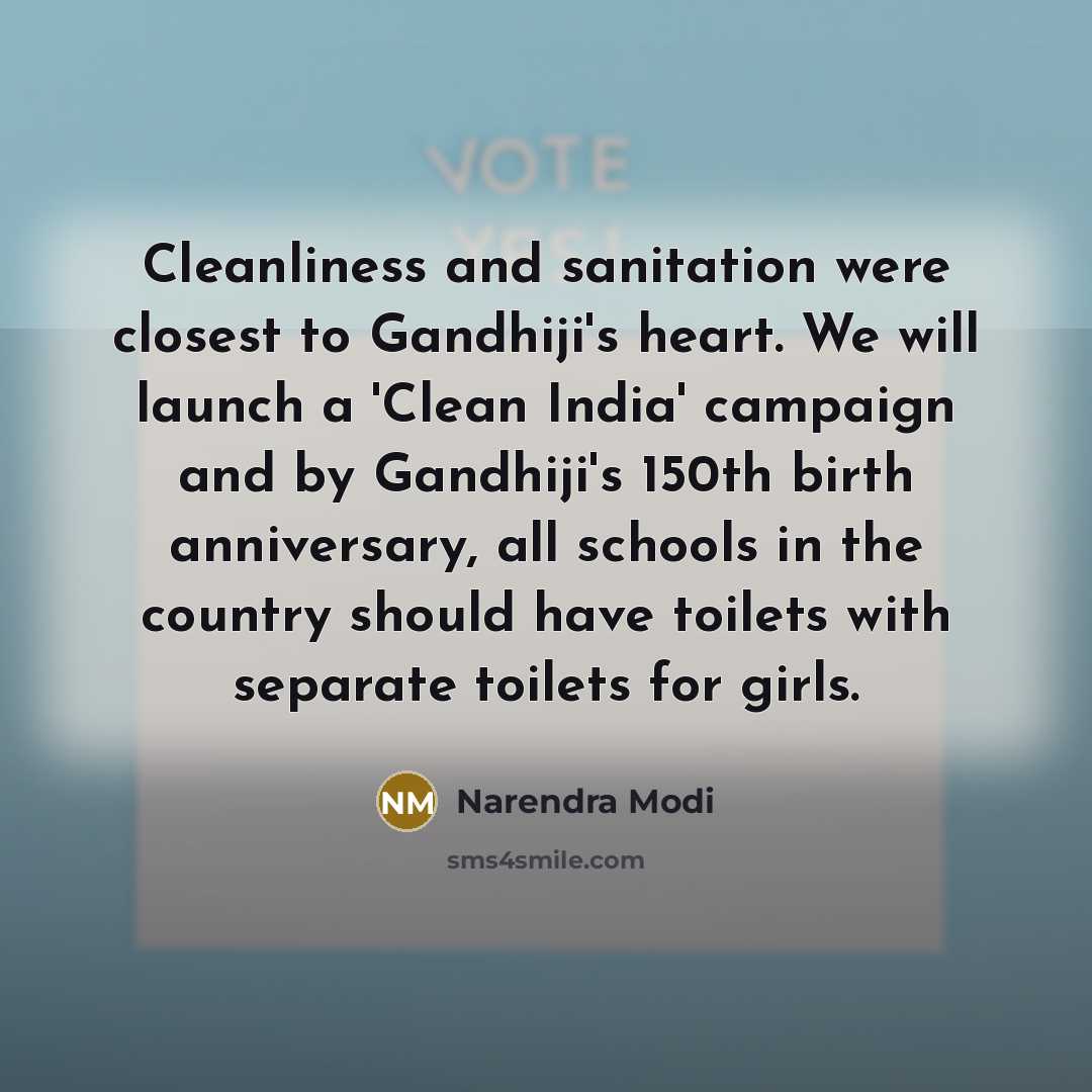 “Cleanliness and sanitation were closest to Gandhiji's heart. We will…” quote by Narendra Modi