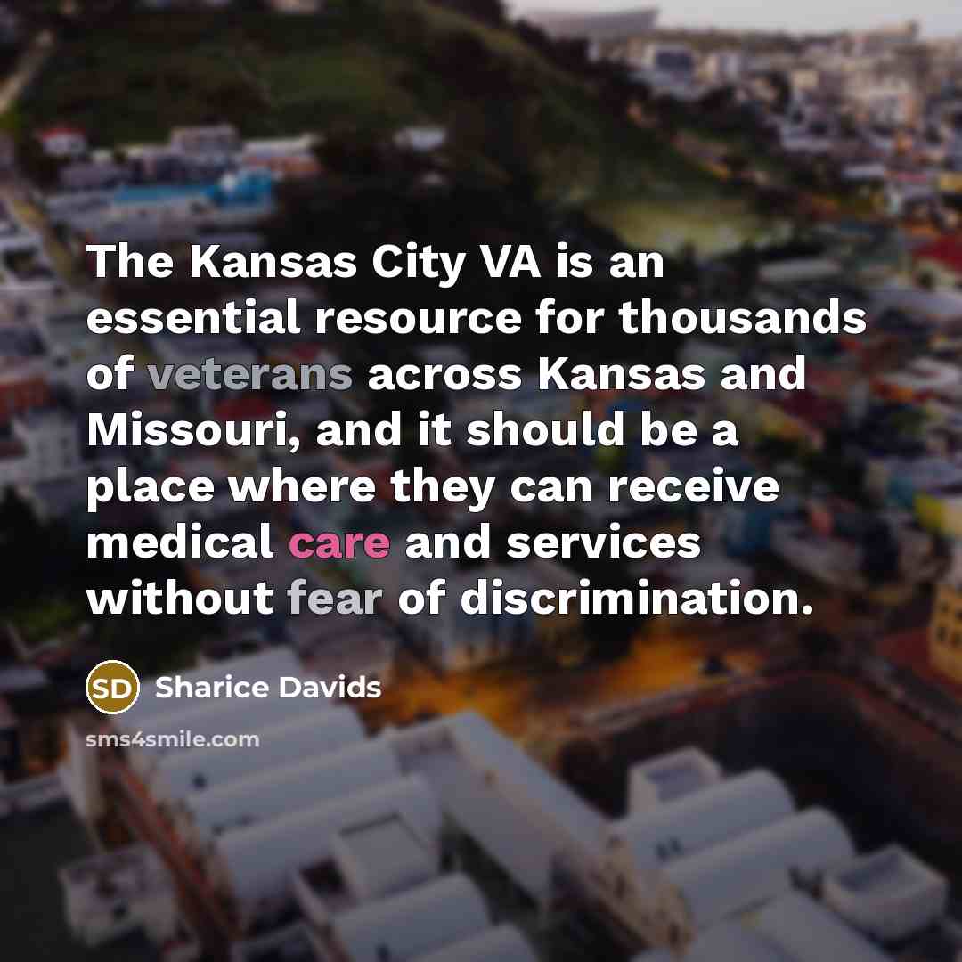 “The Kansas City VA is an essential resource for thousands…” quote by Sharice Davids