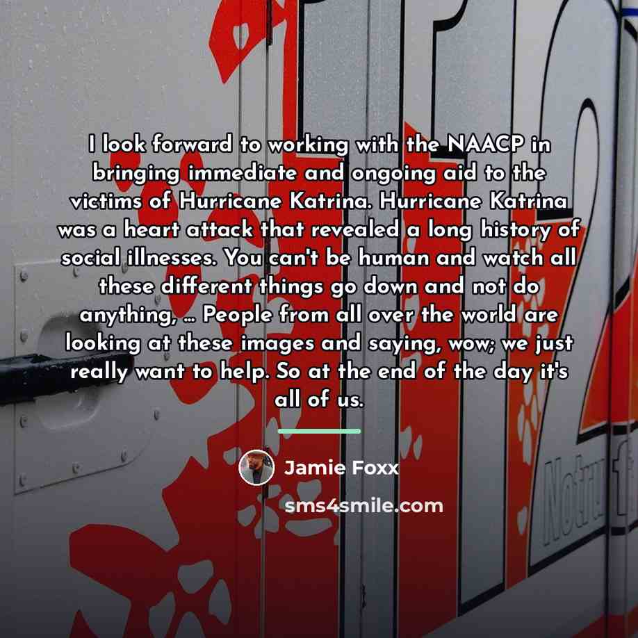 “I look forward to working with the NAACP in bringing…” quote by Jamie Foxx
