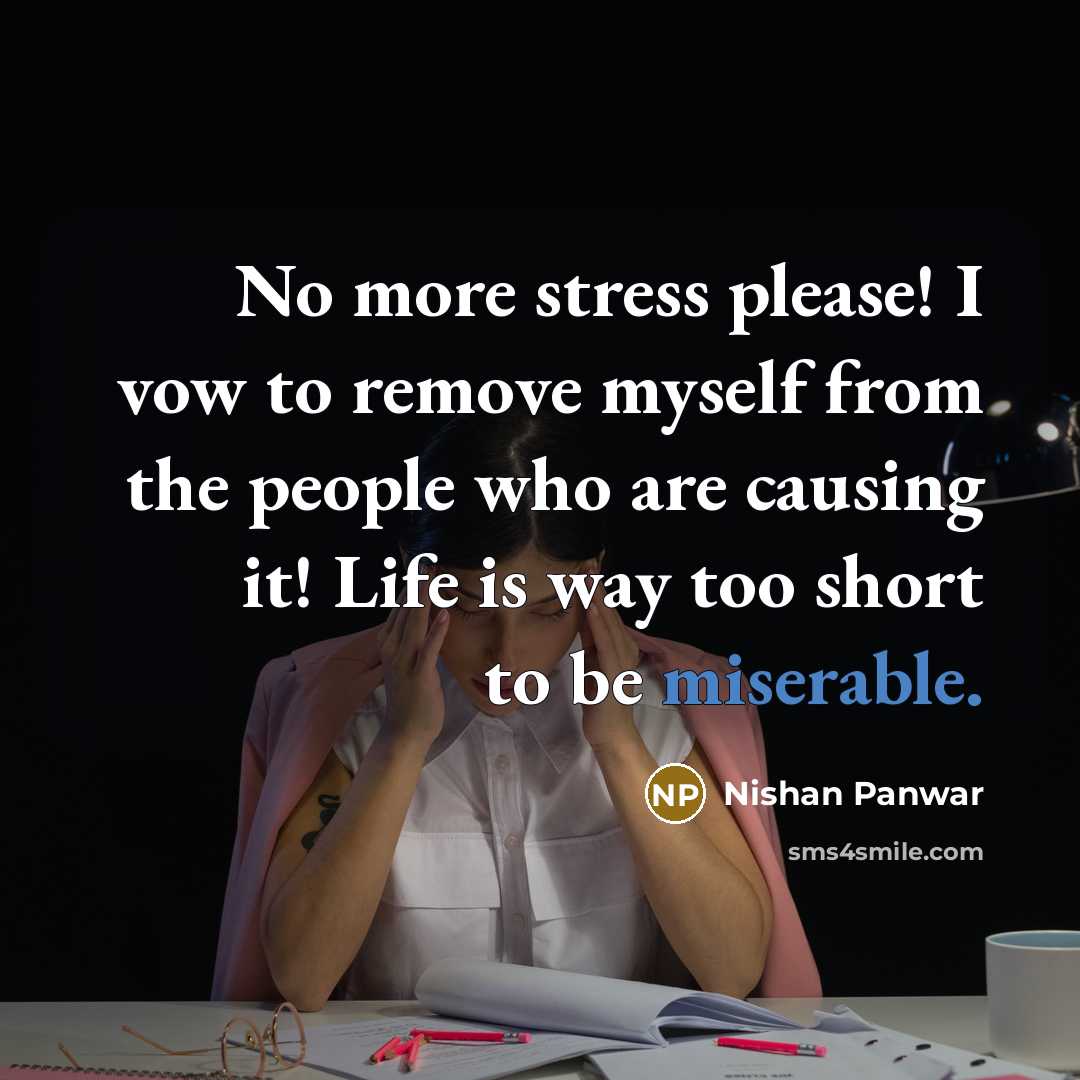 “No more stress please! I vow to remove myself from…” quote by Nishan Panwar