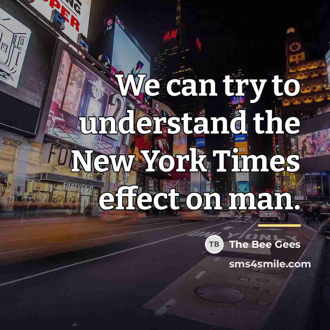 “We can try to understand the New York Times effect…” quote by The Bee Gees