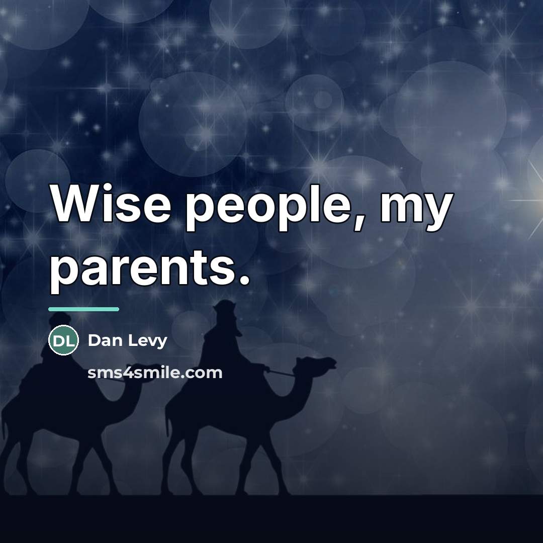 “Wise people, my parents.…” quote by Dan Levy