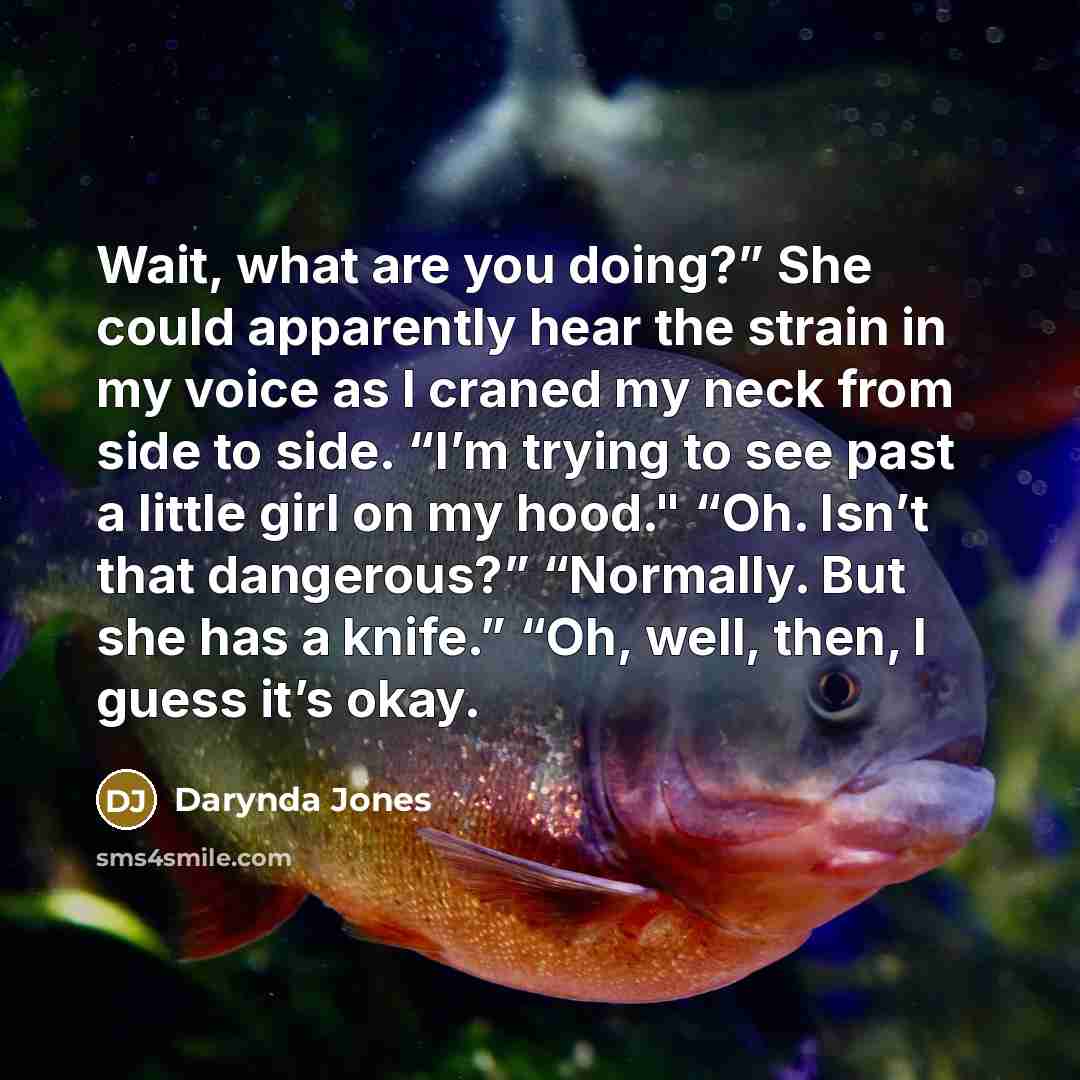 “Wait, what are you doing?” She could apparently hear the…” quote by Darynda Jones