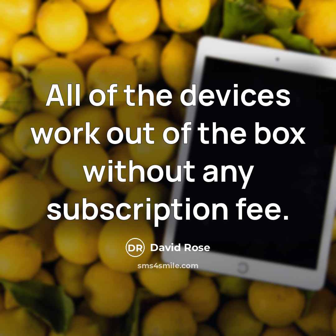 “All of the devices work out of the box without…” quote by David Rose