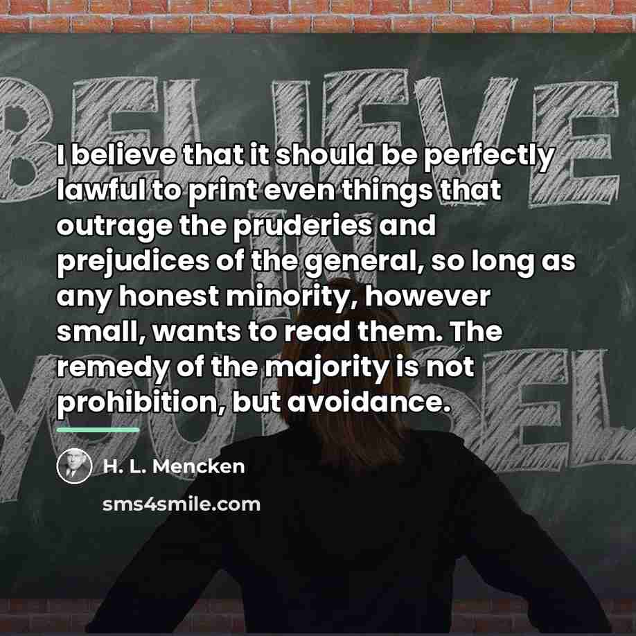 “I believe that it should be perfectly lawful to print…” quote by H. L. Mencken