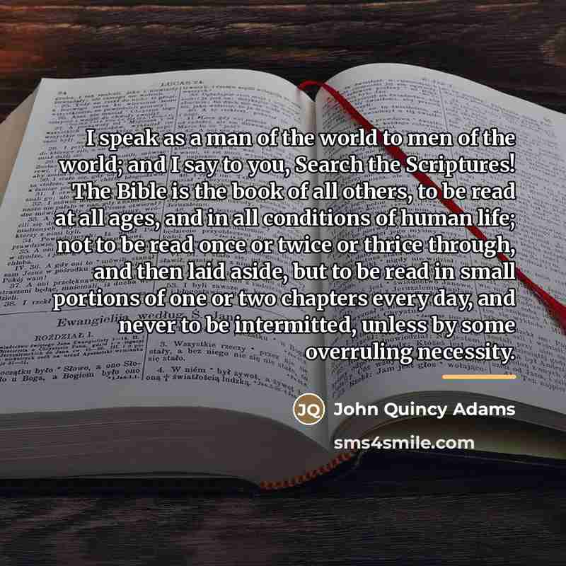 “I speak as a man of the world to men…” quote by John Quincy Adams