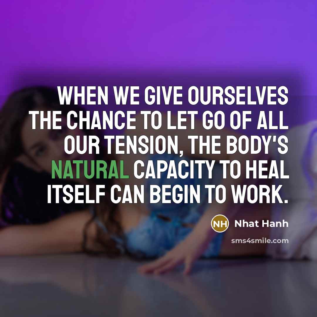 “When we give ourselves the chance to let go of…” quote by Nhat Hanh