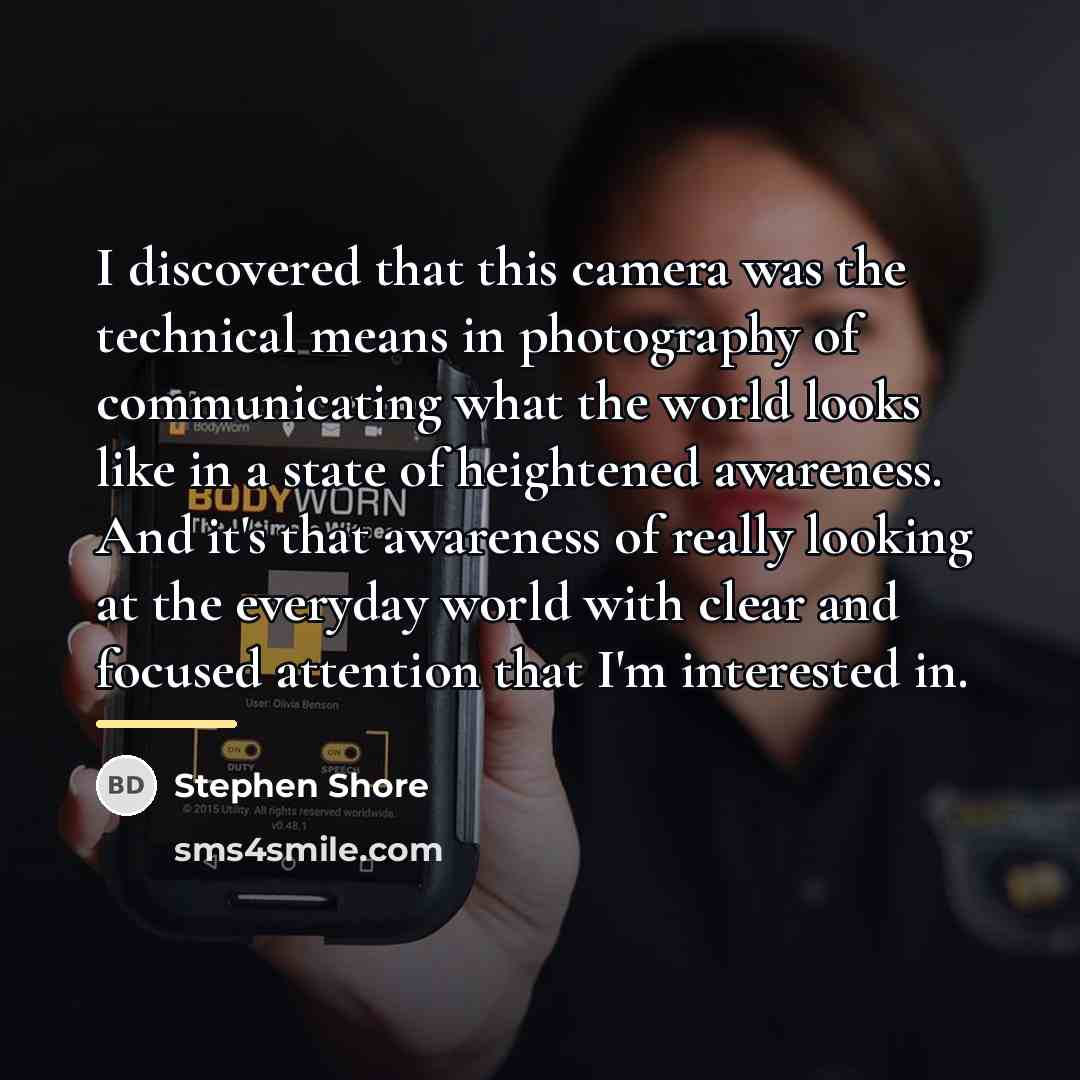 “I discovered that this camera was the technical means in…” quote by Stephen Shore