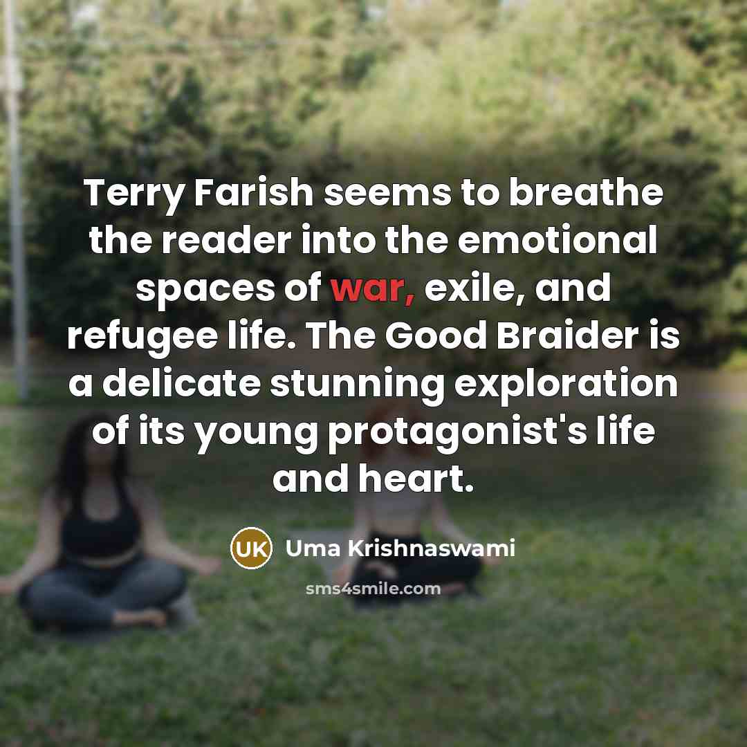 “Terry Farish seems to breathe the reader into the emotional…” quote by Uma Krishnaswami