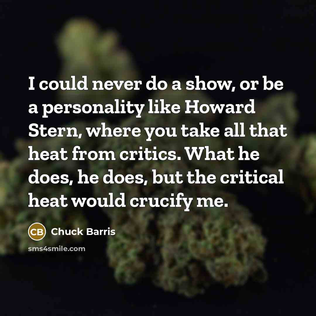 “I could never do a show, or be a personality…” quote by Chuck Barris