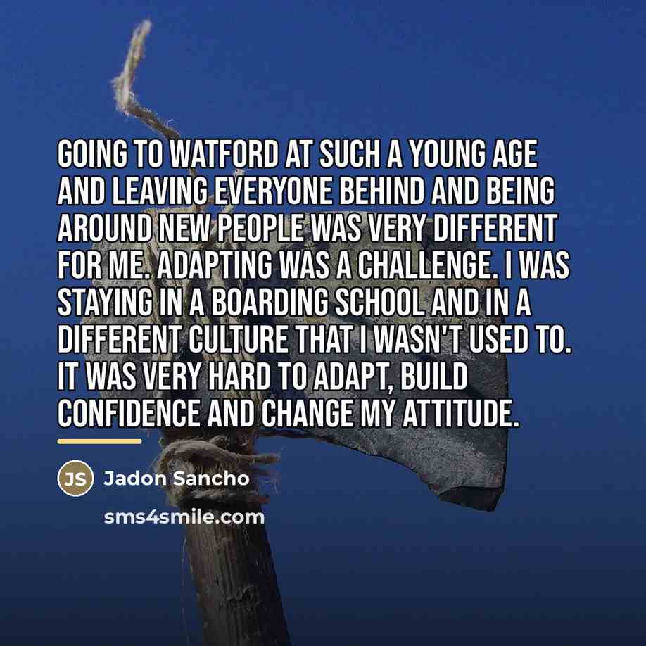 “Going to Watford at such a young age and leaving…” quote by Jadon Sancho