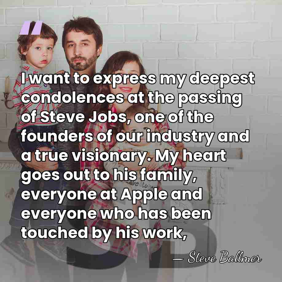 I want to express my deepest condolences at the passing of Steve&hellip; - Steve Ballmer