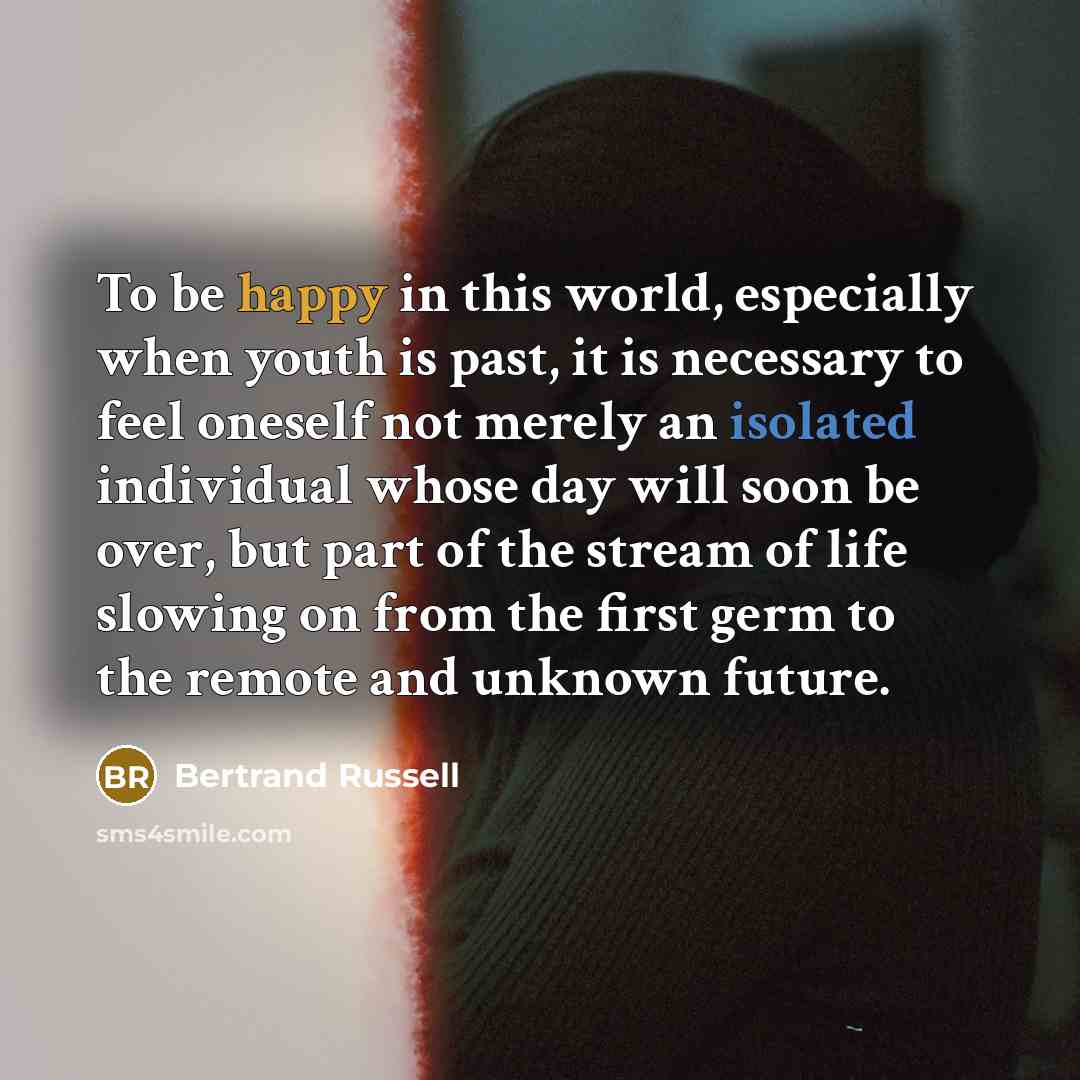 “To be happy in this world, especially when youth is…” quote by Bertrand Russell