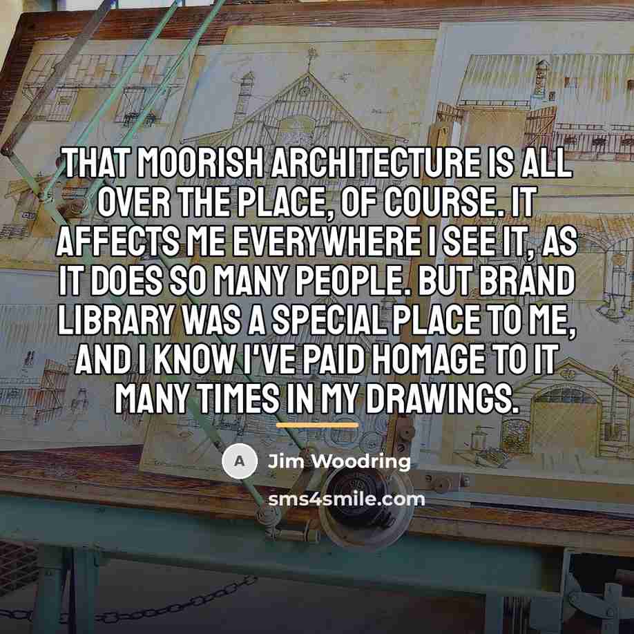 “That Moorish architecture is all over the place, of course.…” quote by Jim Woodring