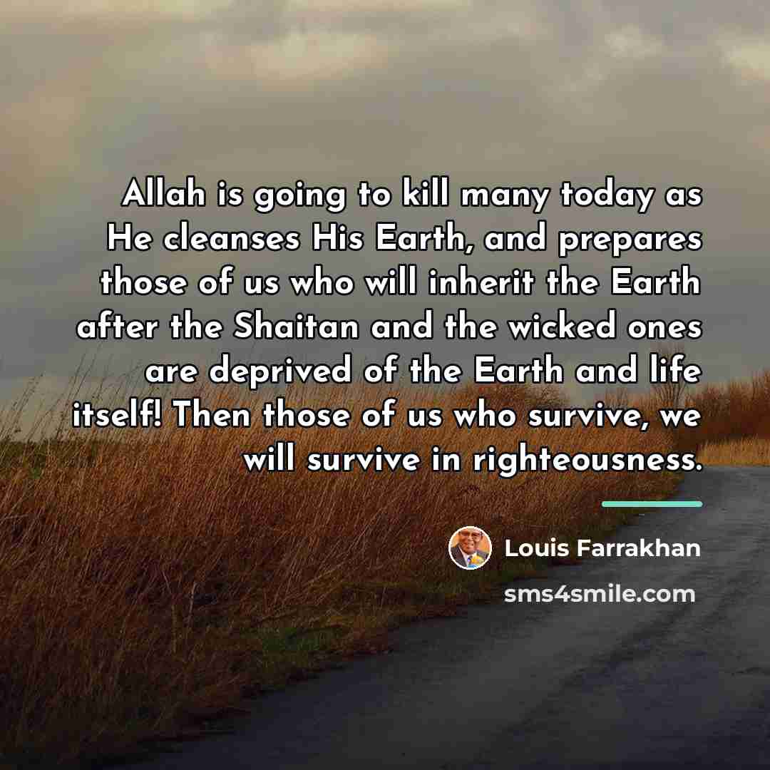 “Allah is going to kill many today as He cleanses…” quote by Louis Farrakhan