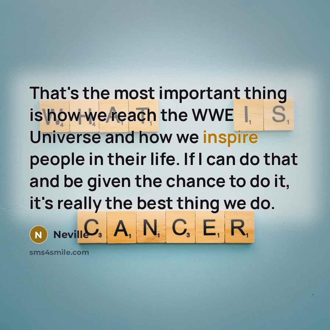 “That's the most important thing is how we reach the…” quote by Neville