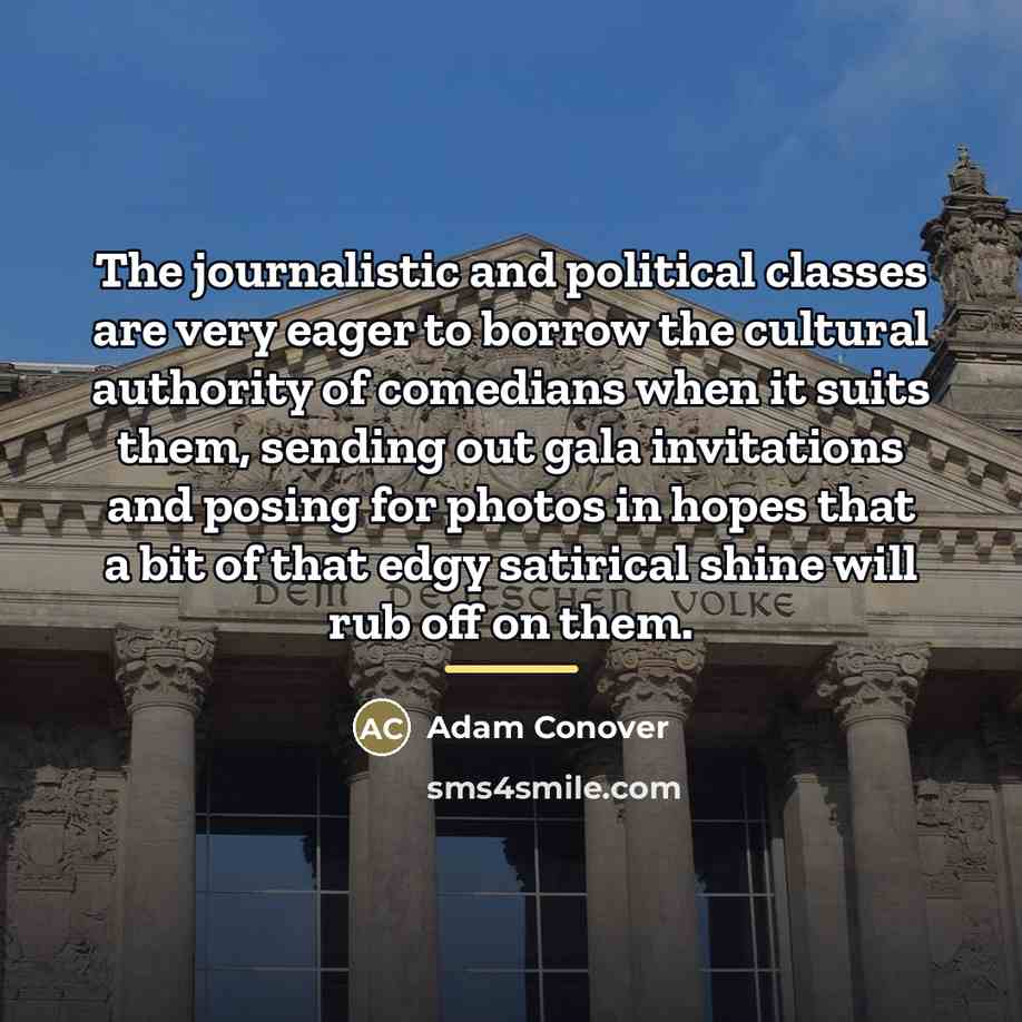 “The journalistic and political classes are very eager to borrow…” quote by Adam Conover