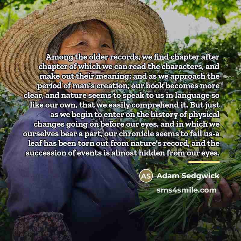 “Among the older records, we find chapter after chapter of…” quote by Adam Sedgwick