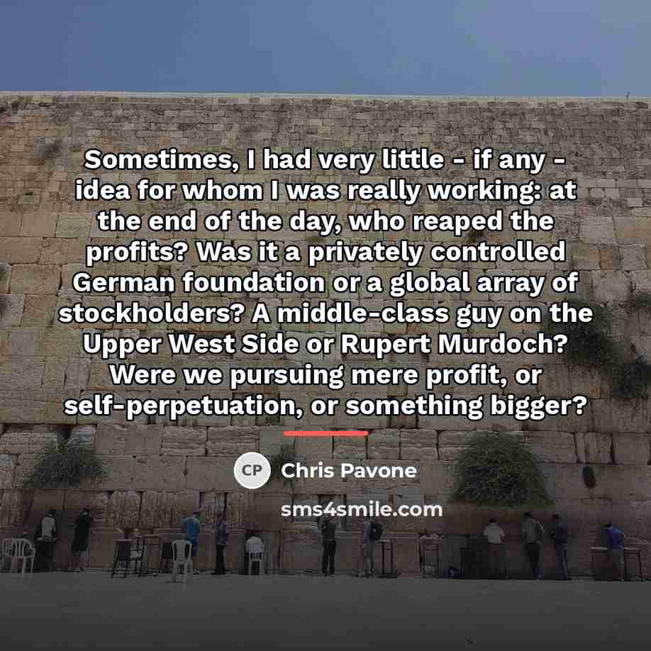 “Sometimes, I had very little - if any - idea…” quote by Chris Pavone