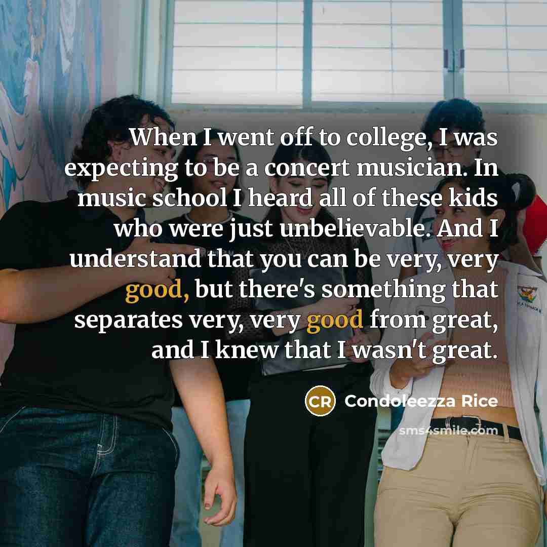 “When I went off to college, I was expecting to…” quote by Condoleezza Rice