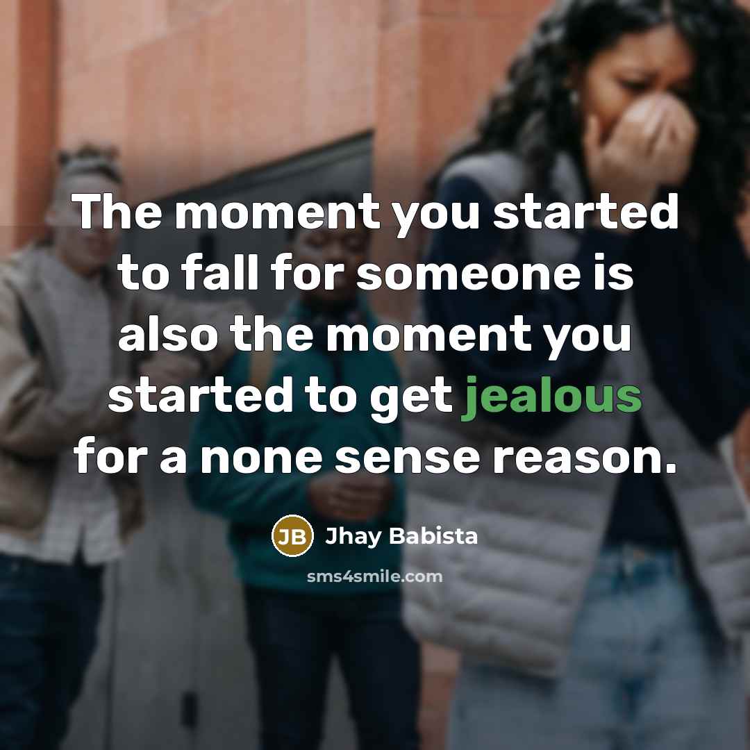“The moment you started to fall for someone is also…” quote by Jhay Babista