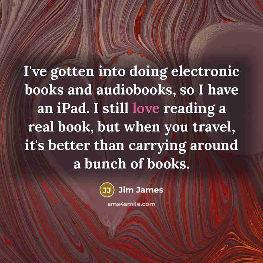“I've gotten into doing electronic books and audiobooks, so I…” quote by Jim James