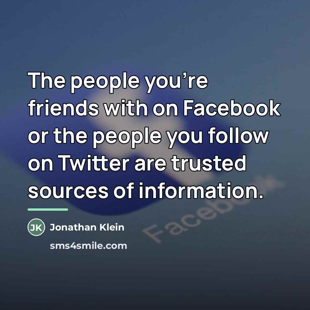 “The people you're friends with on Facebook or the people…” quote by Jonathan Klein