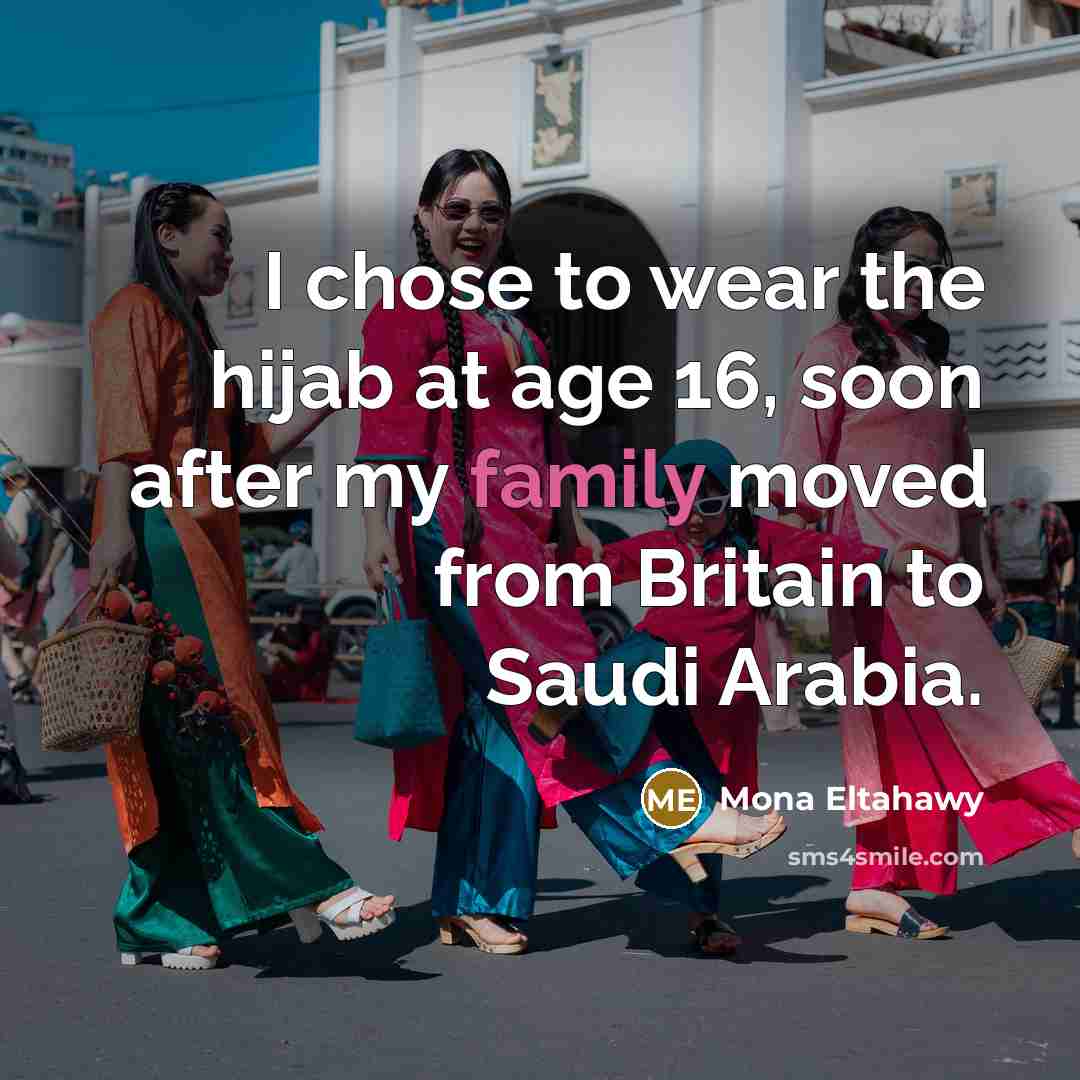 “I chose to wear the hijab at age 16, soon…” quote by Mona Eltahawy