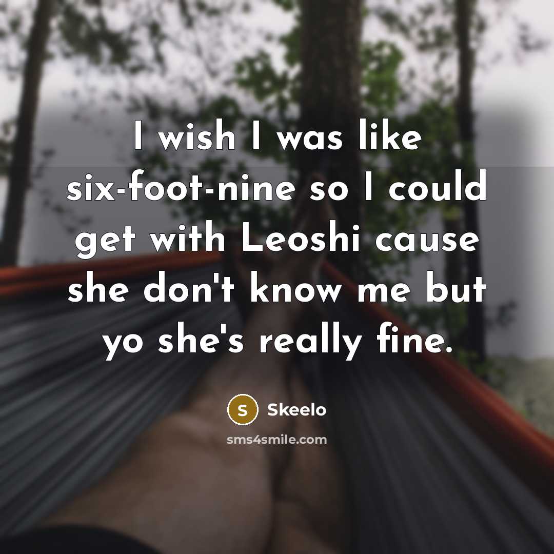 “I wish I was like six-foot-nine so I could get…” quote by Skeelo