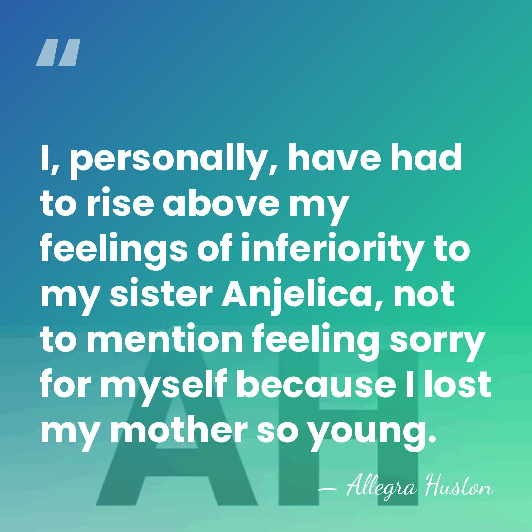 I, personally, have had to rise above my feelings of inferiority to&hellip; - Allegra Huston