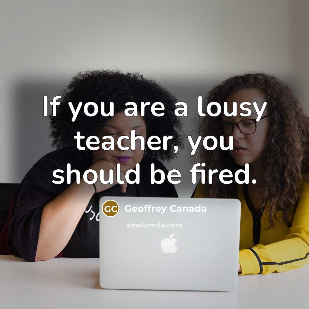 “If you are a lousy teacher, you should be fired.…” quote by Geoffrey Canada