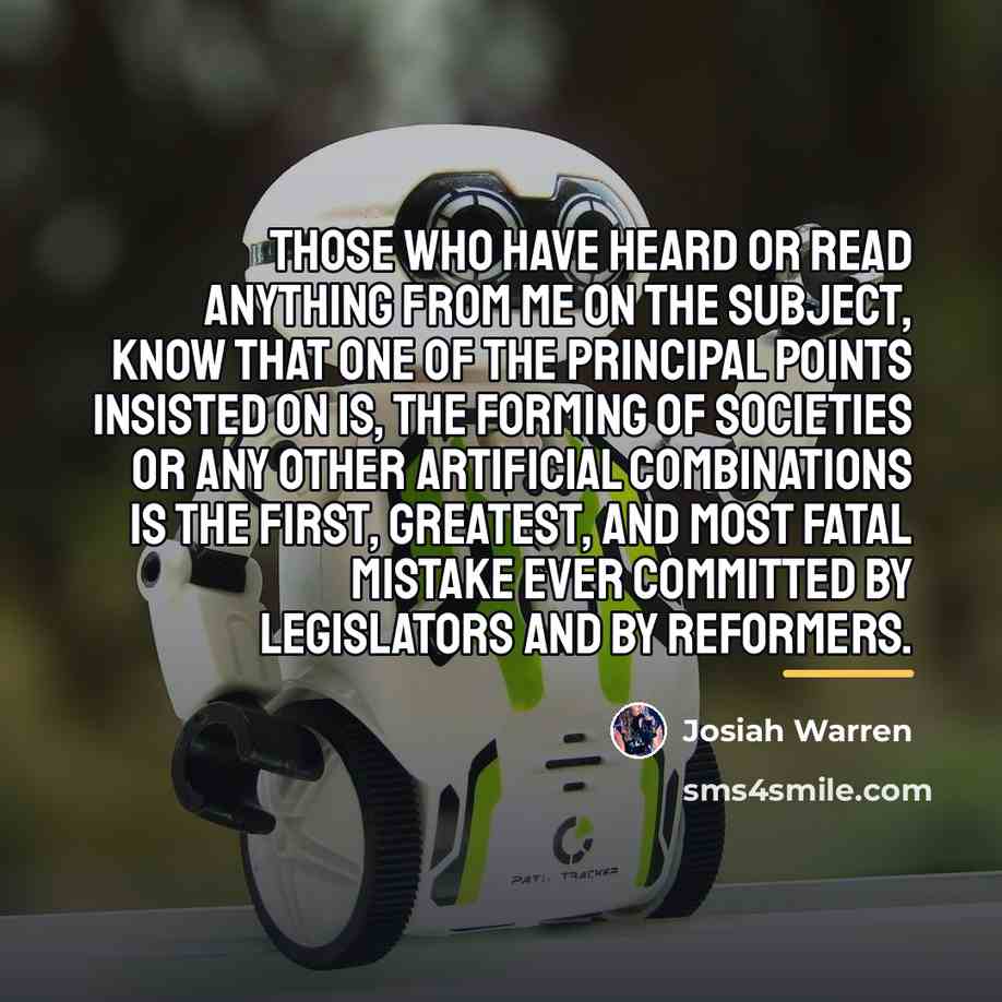 “Those who have heard or read anything from me on…” quote by Josiah Warren