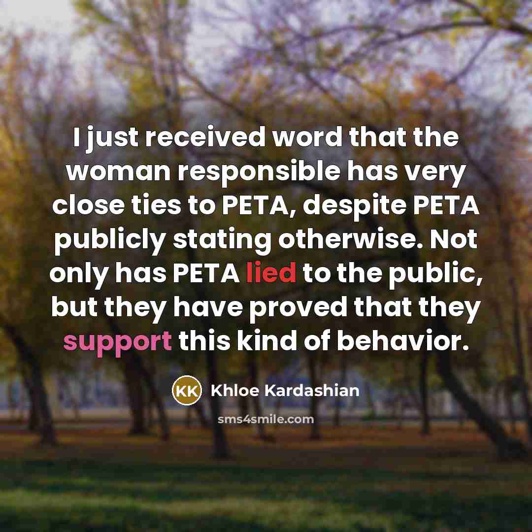 “I just received word that the woman responsible has very…” quote by Khloe Kardashian