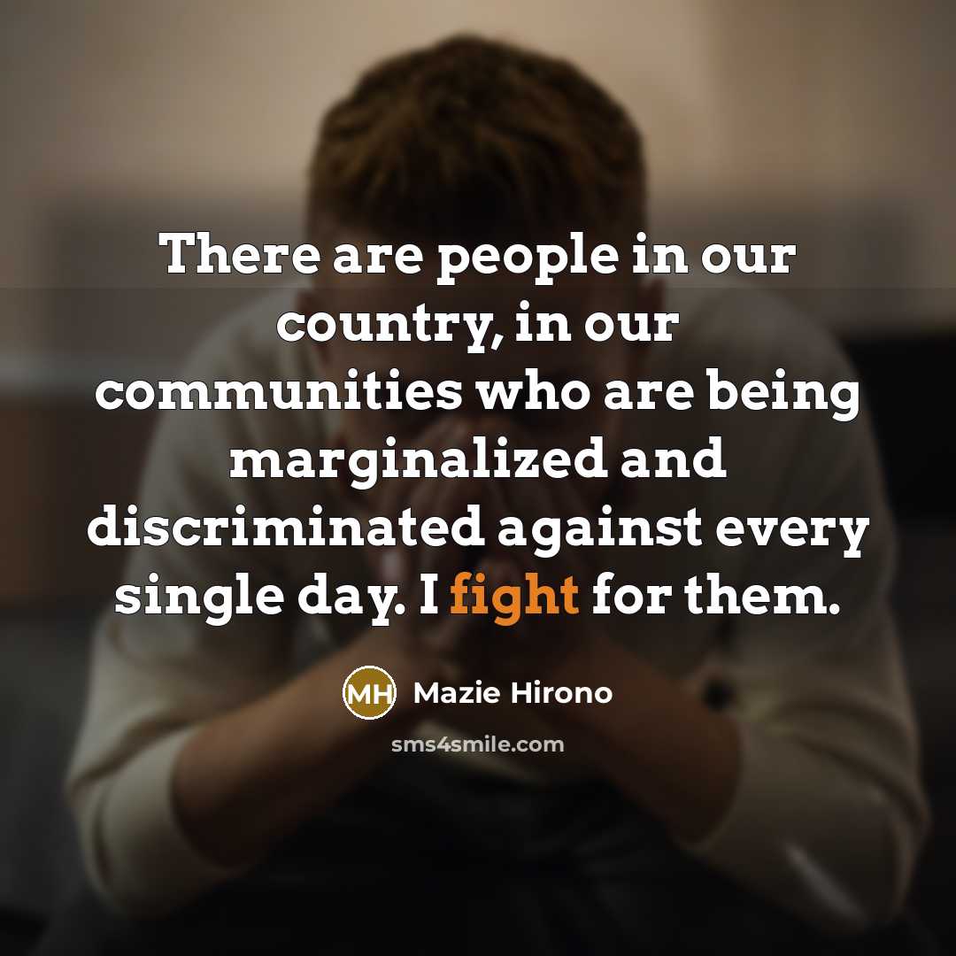 “There are people in our country, in our communities who…” quote by Mazie Hirono