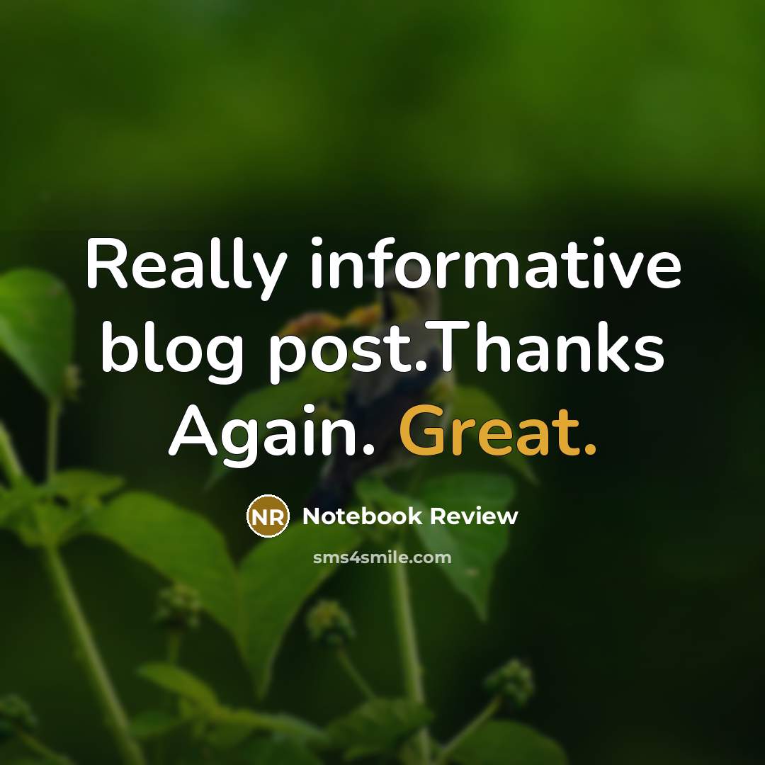 “Really informative blog post.Thanks Again. Great.” quote by Notebook Review