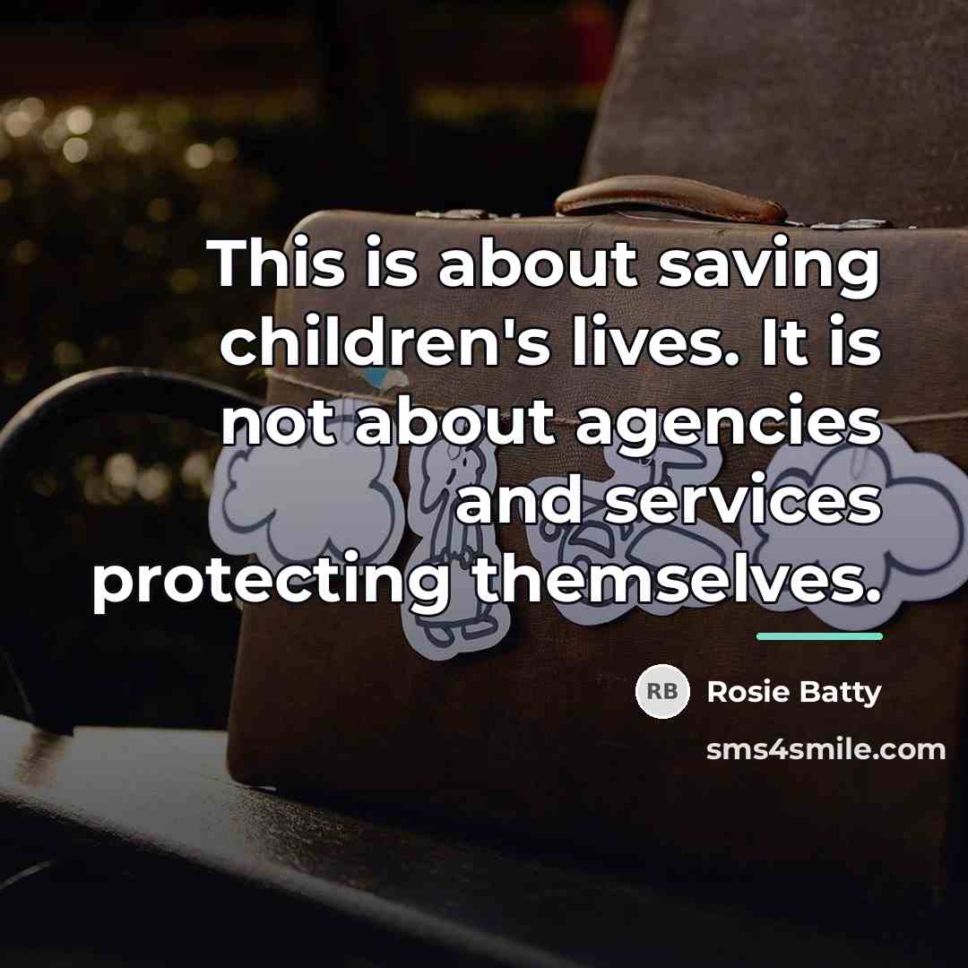 “This is about saving children's lives. It is not about…” quote by Rosie Batty