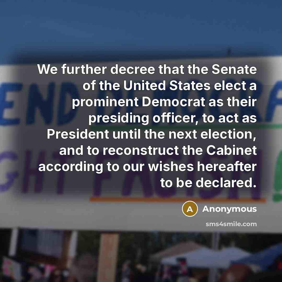 “We further decree that the Senate of the United States…” quote by Anonymous