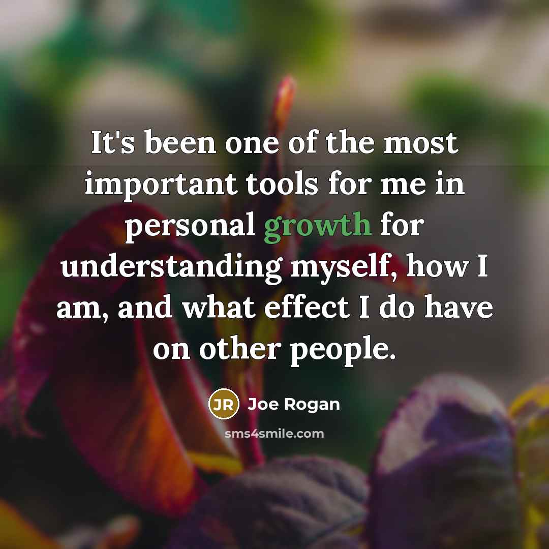 “It's been one of the most important tools for me…” quote by Joe Rogan