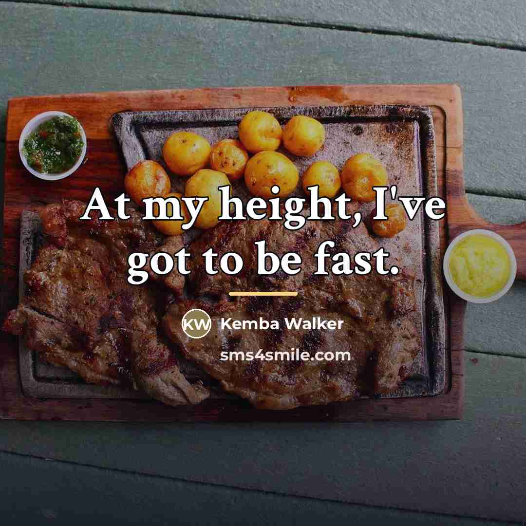 “At my height, I've got to be fast.…” quote by Kemba Walker