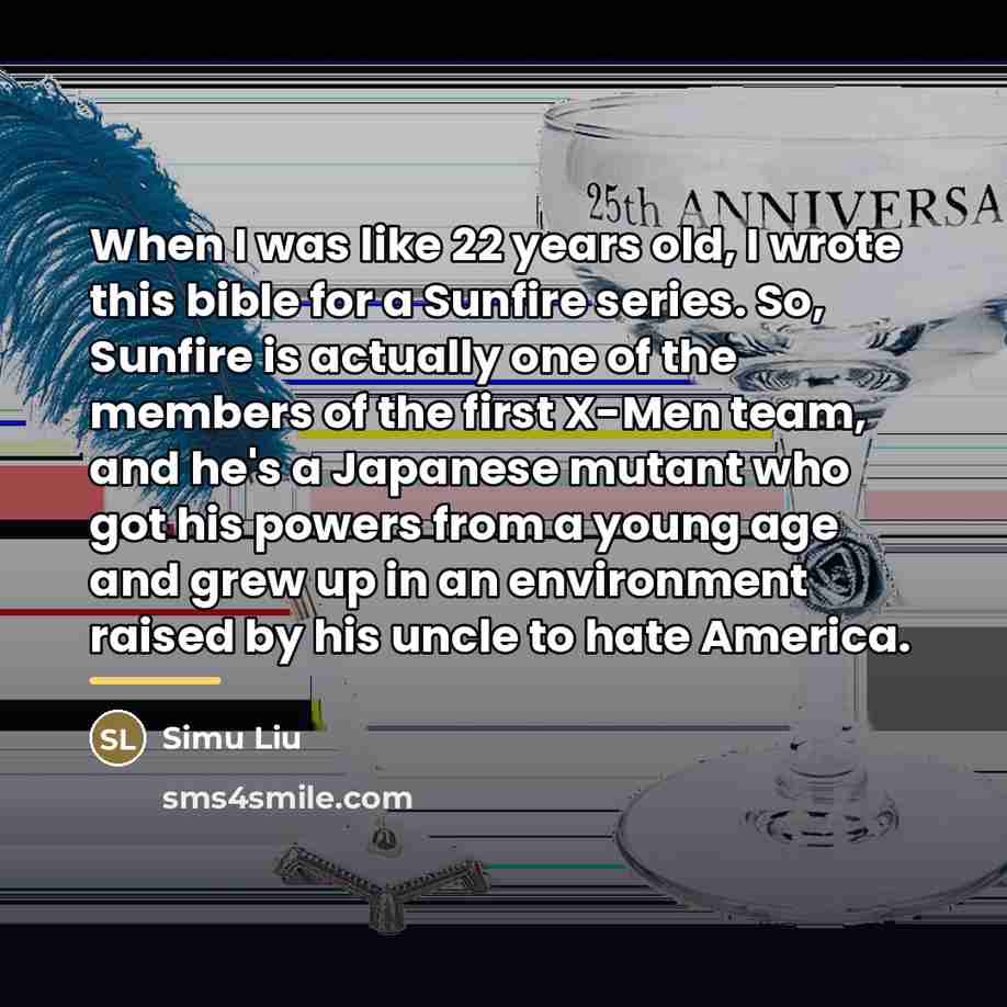 “When I was like 22 years old, I wrote this…” quote by Simu Liu