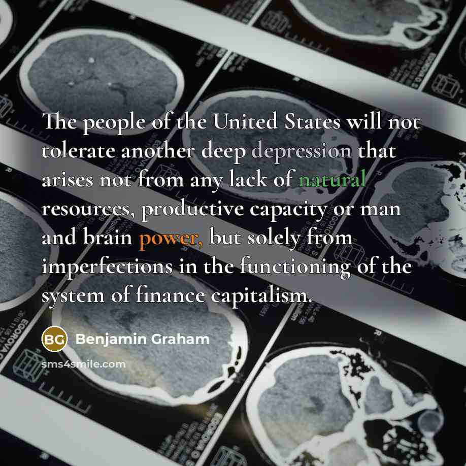 “The people of the United States will not tolerate another…” quote by Benjamin Graham