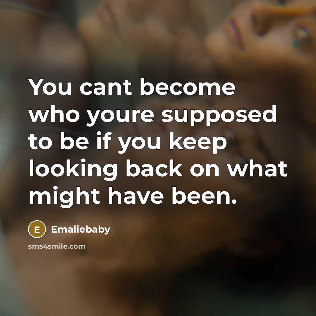“You cant become who youre supposed to be if you…” quote by Emaliebaby