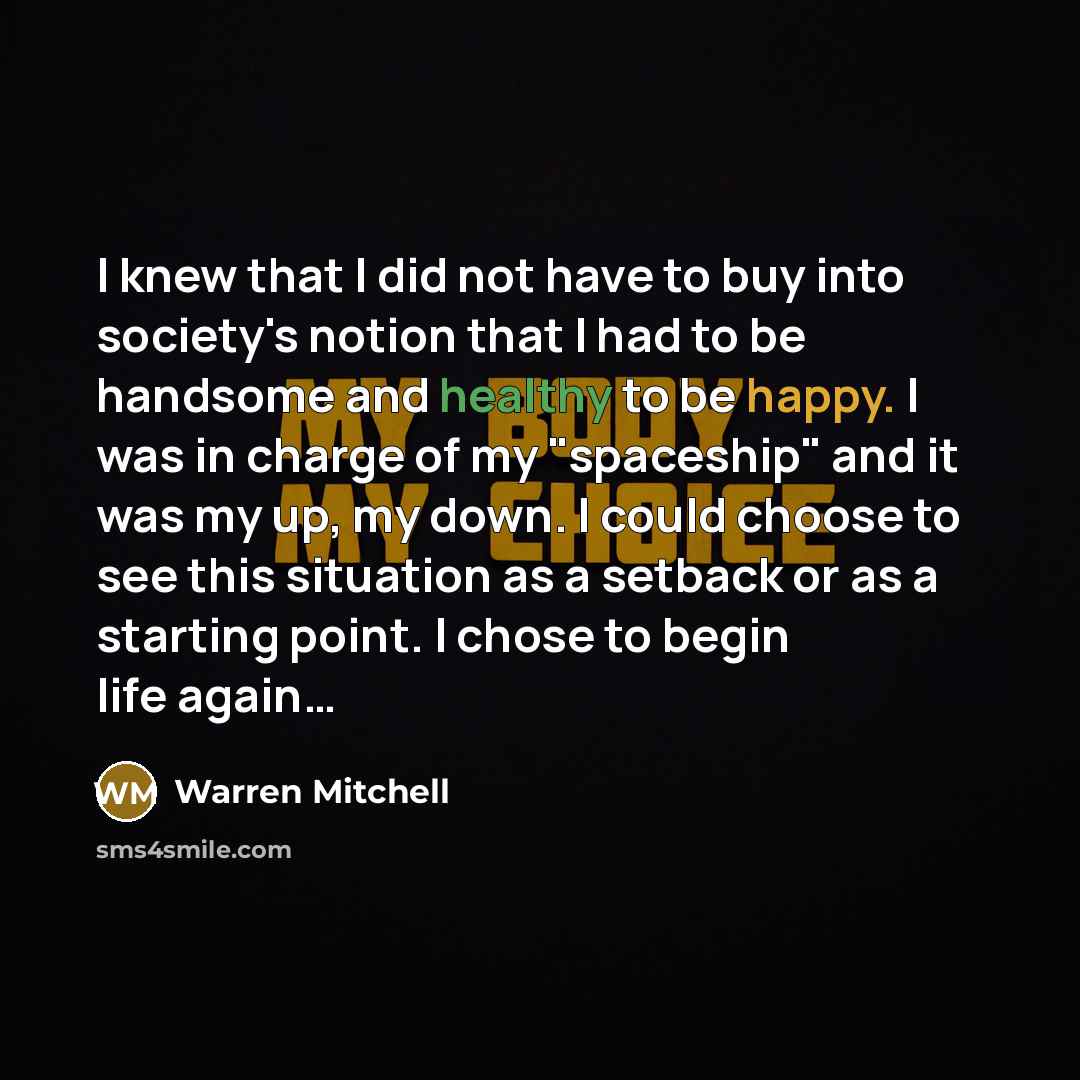 “I knew that I did not have to buy into…” quote by Warren Mitchell