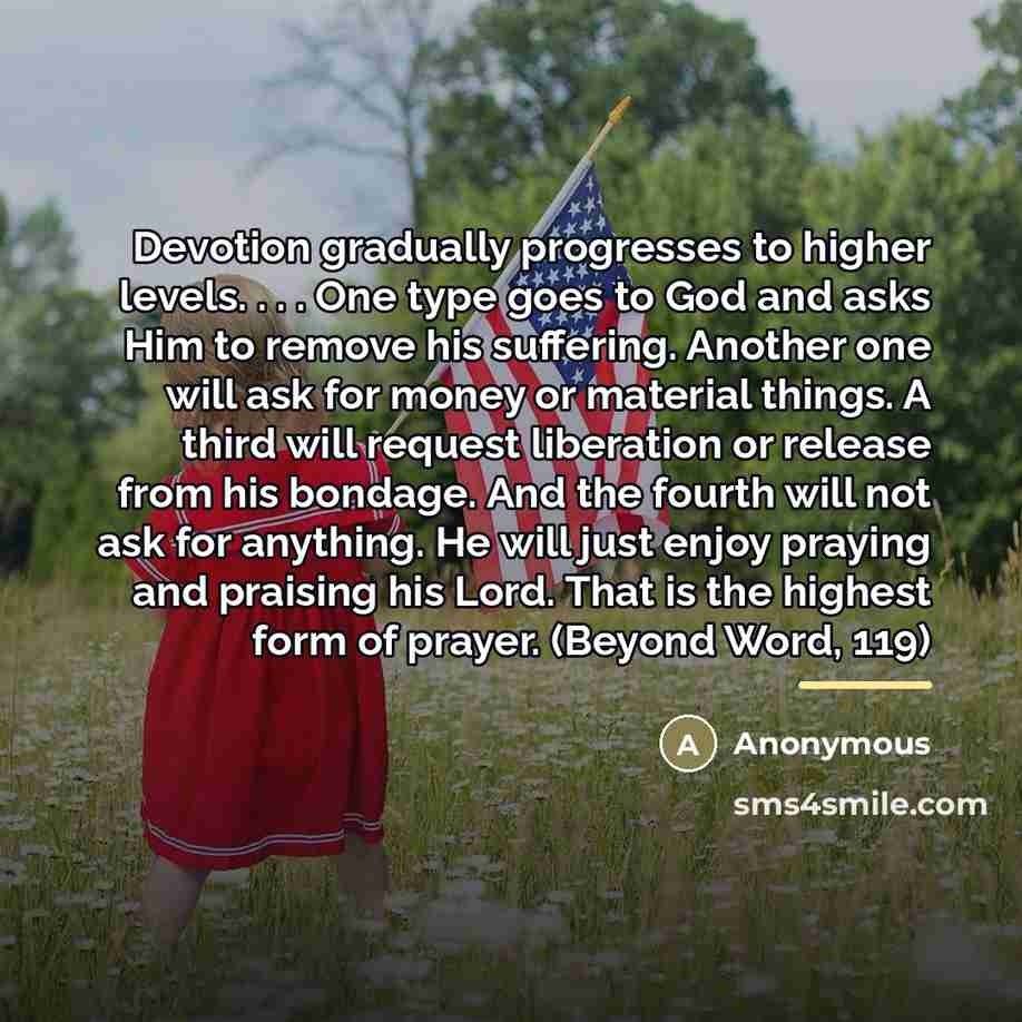“Devotion gradually progresses to higher levels. . . . One…” quote by Anonymous