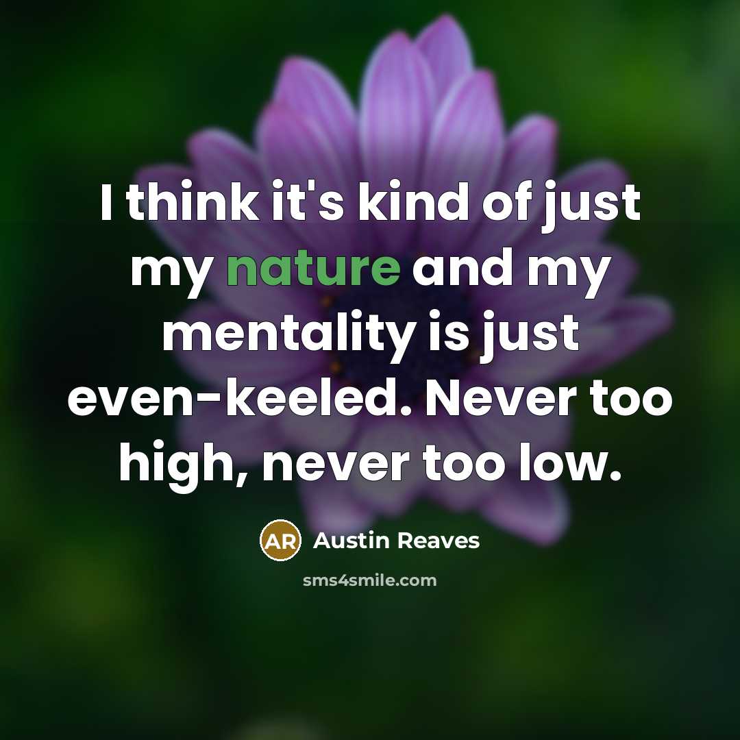 “I think it's kind of just my nature and my…” quote by Austin Reaves