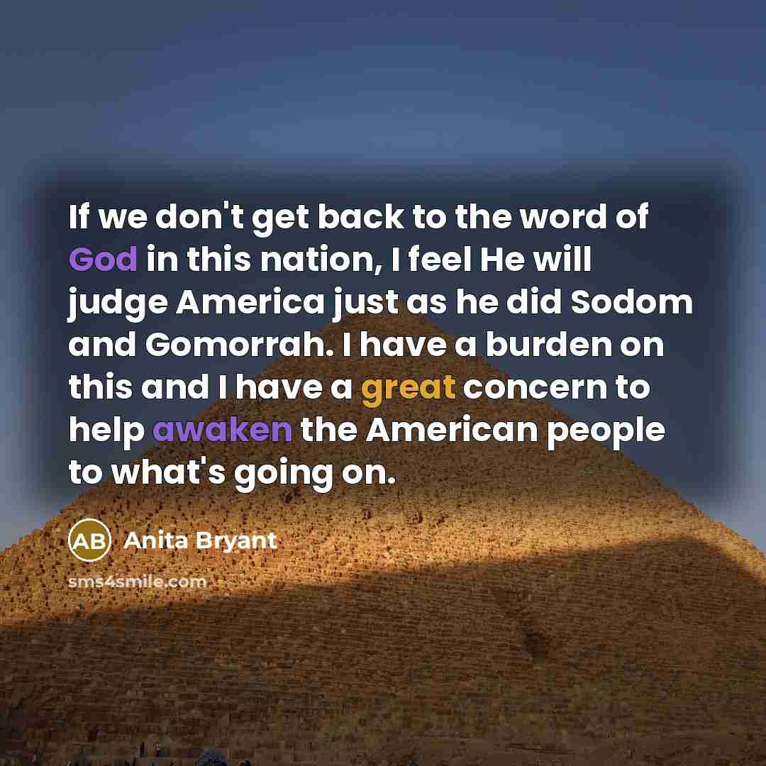 “If we don't get back to the word of God…” quote by Anita Bryant