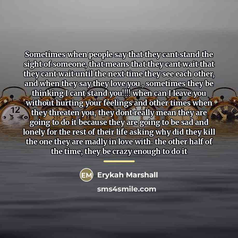 “Sometimes when people say that they cant stand the sight…” quote by Erykah Marshall